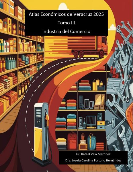 Atlas económico 2025 Tomo III Comercio